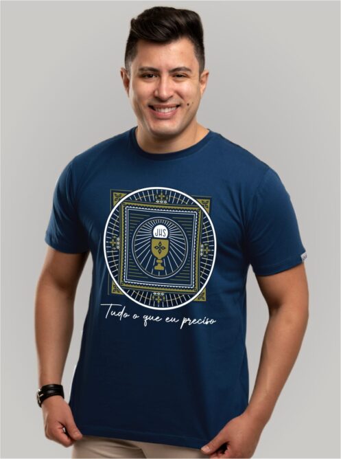 Camiseta Tudo O Que Eu Preciso
